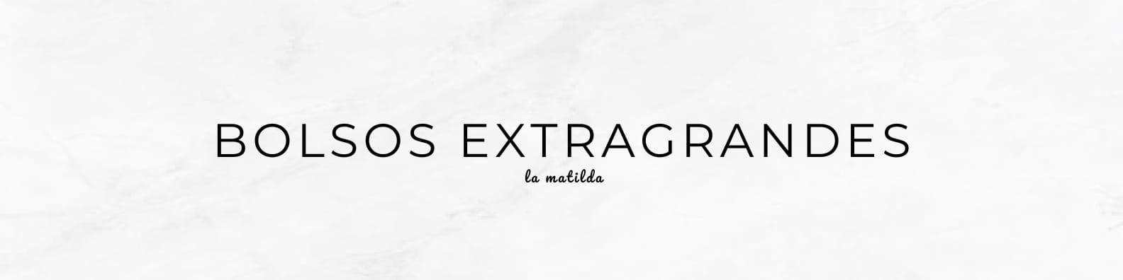 Bolsa extra grande